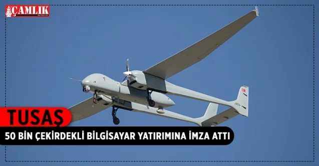 Türk Havacılık ve Uzay Sanayii 50 bin çekirdekli bilgisayar yatırımına imza attı