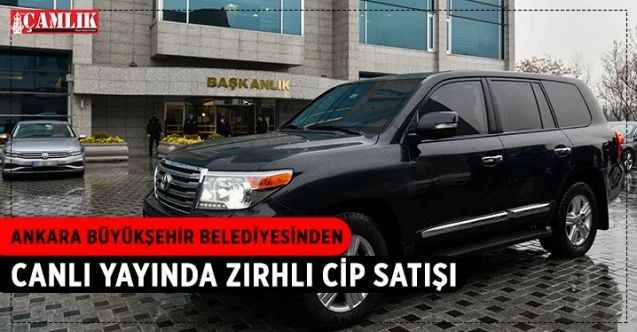 Ankara Büyükşehir Belediyesi, 1 adet zırhlı arazi aracını ihaleyle satışa sunacak