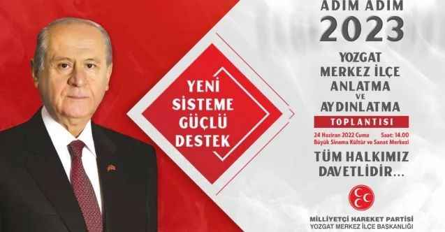 Milliyetçi Hareket Partisi (MHP) Genel Başkanı Devlet Bahçeli’nin talimatıyla Yozgat'ta da kapsamlı bir program düzenlenecek