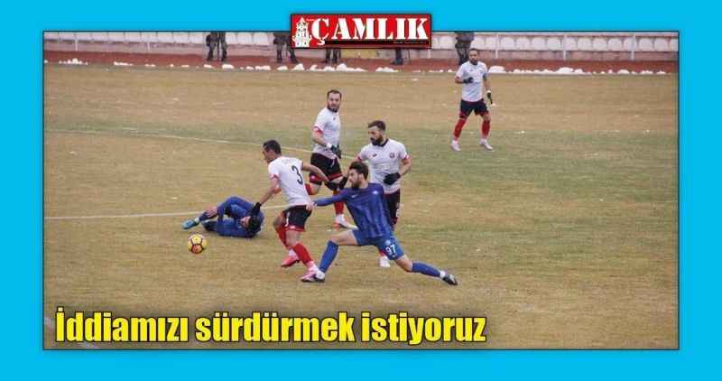 İddiamızı sürdürmek istiyoruz