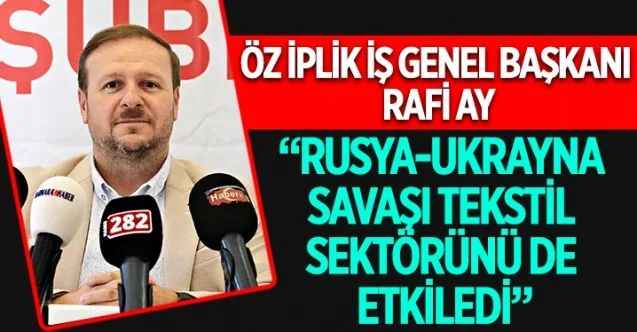 Öz İplik İş Genel Başkanı Rafi Ay, Tekirdağ’ın Çorlu ilçesinde basın mensuplarıyla bir araya geldi