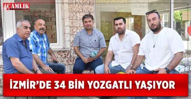 İzmir’de Yozgat’ı temsil ediyor