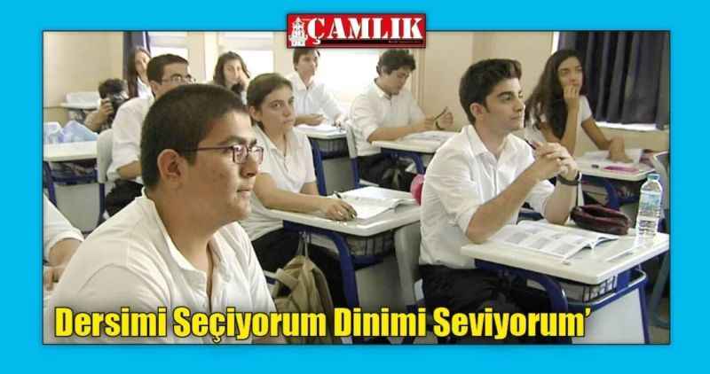 Dersimi Seçiyorum Dinimi Seviyorum'