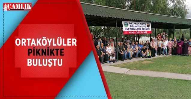 Ankara’da Yaşayan Ortaköylüler Piknikte Buluştu