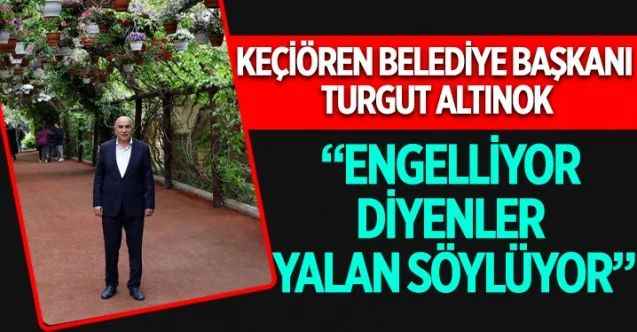 Keçiören Belediye Başkanı Turgut Altınok, İller Bankası payının Temmuz ayında arttığına dikkat çekti