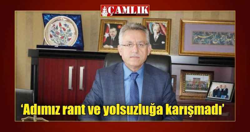 'Adımız rant ve yolsuzluğa karışmadı'
