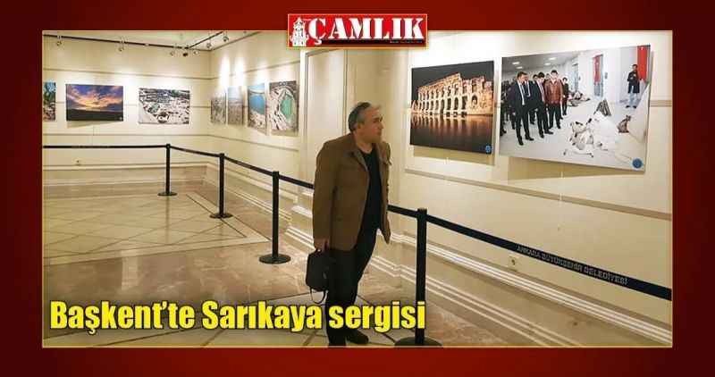 Başkent'te Sarıkaya sergisi