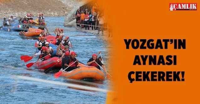 Yozgat'ın aynası Çekerek