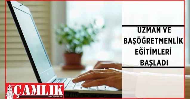 Millî Eğitim Bakanı Mahmut Özer, uzman ve başöğretmenlik eğitim programının bugün itibarıyla başladığını söyledi