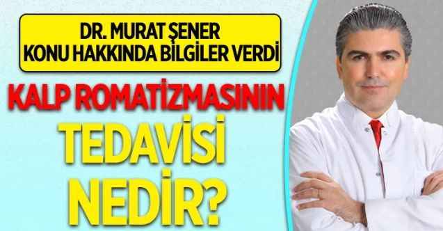 Kalp Romatizması Nedir? Belirtileri Nelerdir? Kalp Romatizmasının Tedavisi Nedir?