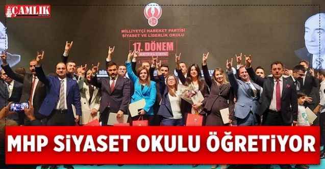 MHP Siyaset ve Liderlik Okulu Geleceğin Siyasetçilerini Yetiştiriyor
