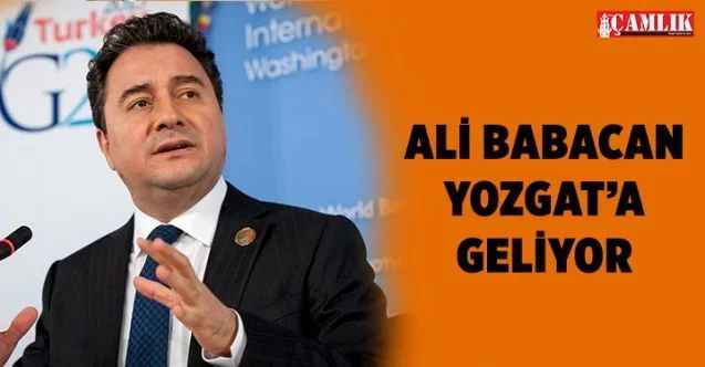 DEVA Partisi Genel Başkanı Babacan Yozgat'a Geliyor