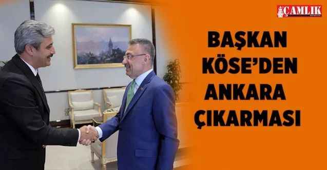 Başkan Köse’den Ankara çıkarması