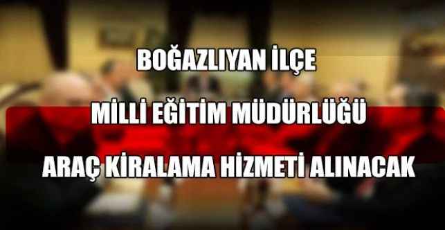 Araç  kiralama hizmeti alacaktır.