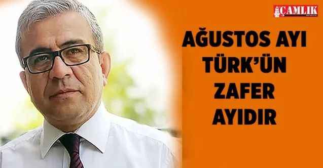 Türkiye Kamu Sen Yozgat il Başkanı Mahmut Sunay Kabayel, Ağustos Türk'ün Zafer Ayıdır