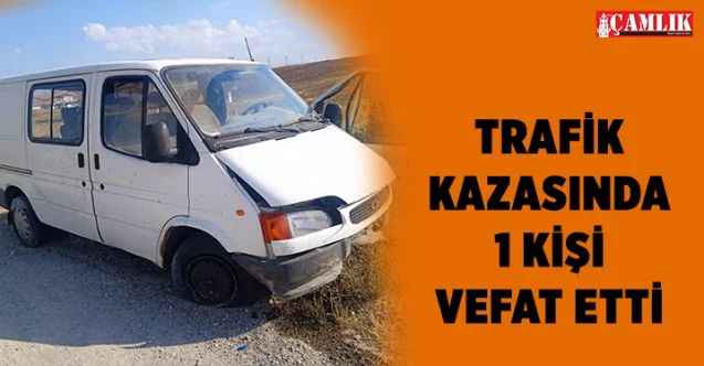 Yozgat'ta Trafik kazasında 1 kişi vefat etti