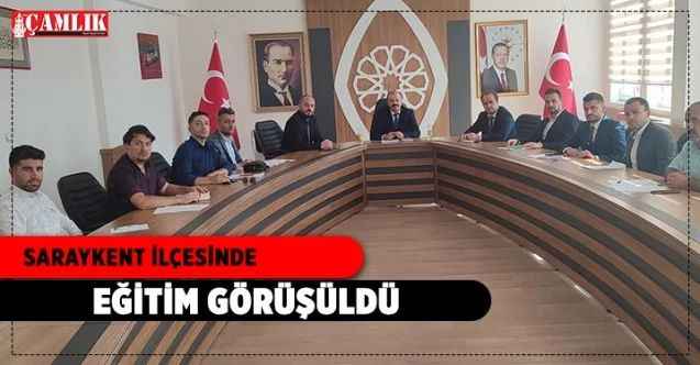 Yozgat'ın Saraykent İlçesinde eğitim masaya yatırıldı