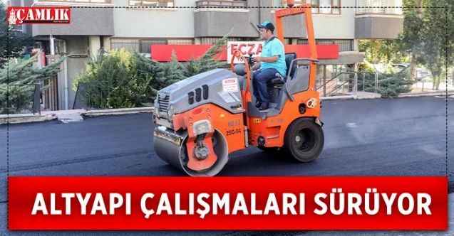Yenimahalle Belediyesi altyapı çalışmalarına devam ediyor