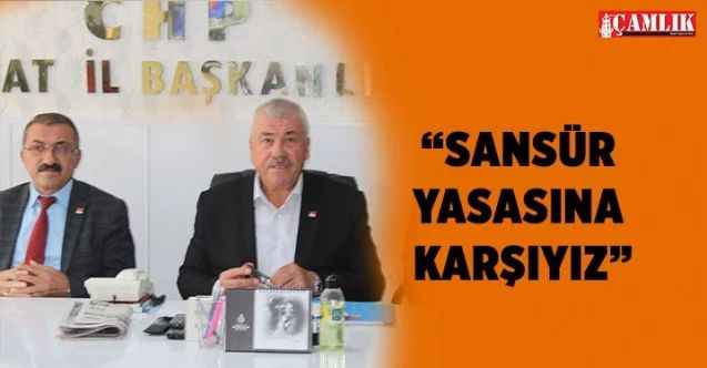 CHP Yozgat İl Başkanı Abdullah Yaşar, Sansür Yasası hakkında açıklamalarda bulundu