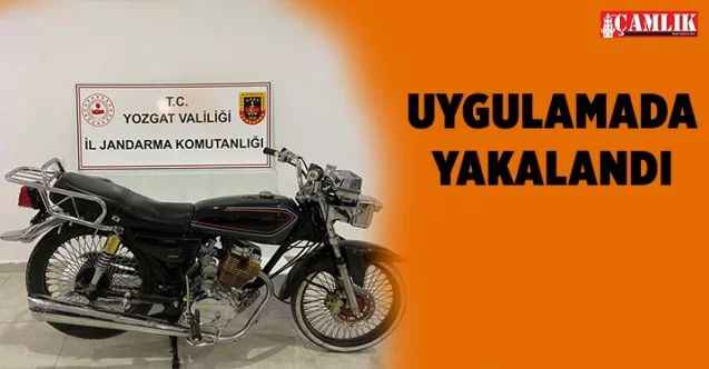 Yozgat'ta Motosiklet hırsızı uygulamada yakalandı
