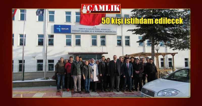 50 kişi istihdam edilecek