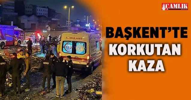 Başkent’te feci kaza!