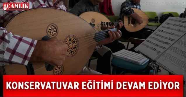 Konservatuvar Eğitimleri Devam Ediyor
