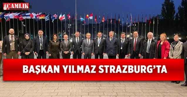 Yerköy Belediye Başkanı Yılmaz, Strazburg’ta 43. Genel Kurul toplantısına katıldı
