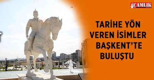 Beyazıt ve Timur 620 yıl sonra yine Başkent’te buluştular