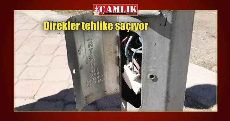 Direkler tehlike saçıyor