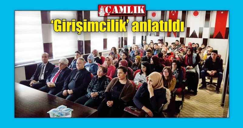 'Girişimcilik' anlatıldı
