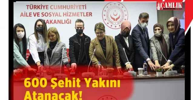 Aile Bakanlığı Şehit Yakını ve Gazi atamaları gerçekleştirecek