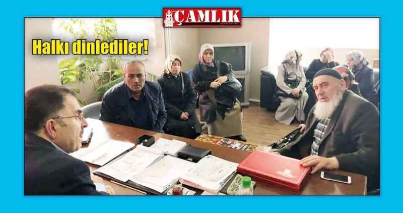 Halkı dinlediler!