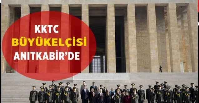 KKTC Büyükelçisi İsmet Korukoğlu Anıtkabir'i ziyaret etti!