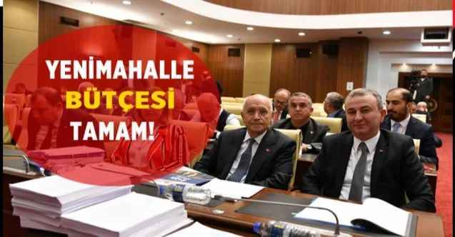 Ankara Yenimahallenin 2023 Bütçesi 1 Milyar 550 Milyon Lira