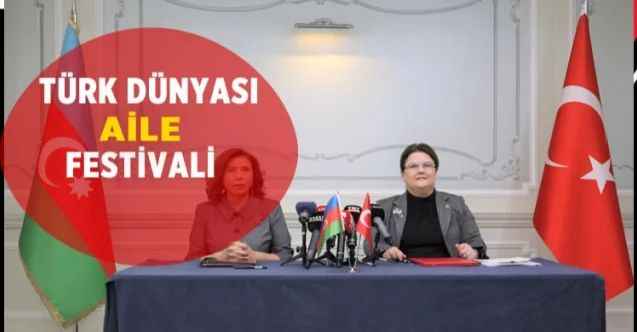 Aile Bakanlığı Harekete geçti: Türk Devletlerinde ortak aile değerleri
