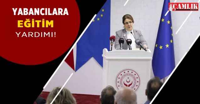 Aile Bakanlığı yabancı öğrencilere yardım ve destek prokolü imzaladı!