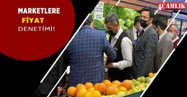 Ankara'da marketlere fahiş fiyat denetimi yapıldı!