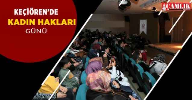 Keçiören'de kadın haklarına farkındalık günü düzenlendi!