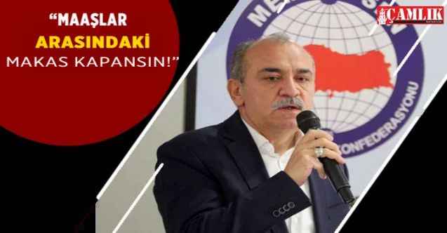 Büro Memur-Sen: Zam hesaplanırken genel ücret dengesi sağlansın