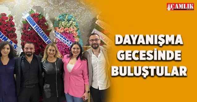 Bahadınlılar Dayanışma gecesinde buluştu