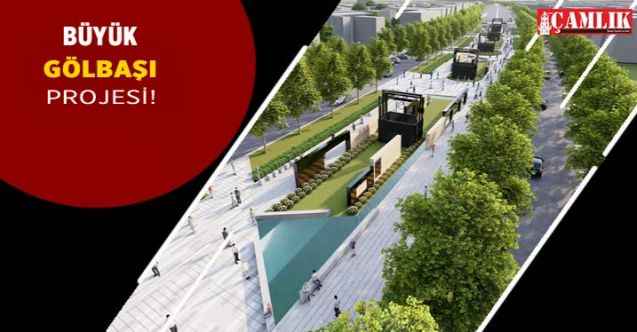 Ankara'da Büyük Gölbaşı Projesi için start verildi!