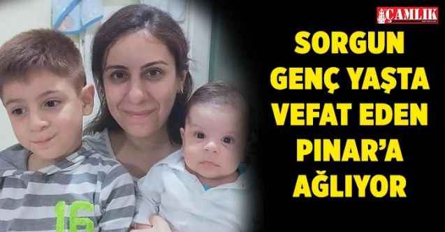 Sorgun Genç yaşta vefat eden Pınar’a Ağlıyor