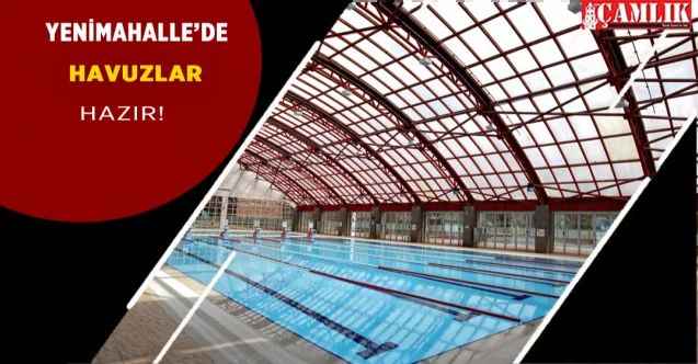 Ankara Yenimahalle Belediyesi Bünyesindeki Yüzme Havuzları Kışa Hazır