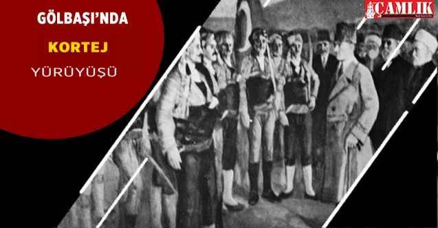 Ankara Gölbaşı'nda 27 Aralık Salı günü kortej yürüyüşü düzenlenecek!