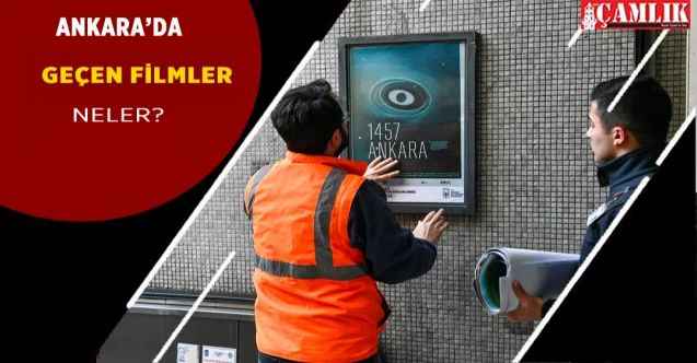Ankara'da çekilen filmlerin afişleri Kızılay metro istasyonuna asıldı