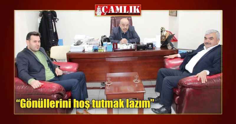 'Gönüllerini hoş tutmak lazım'