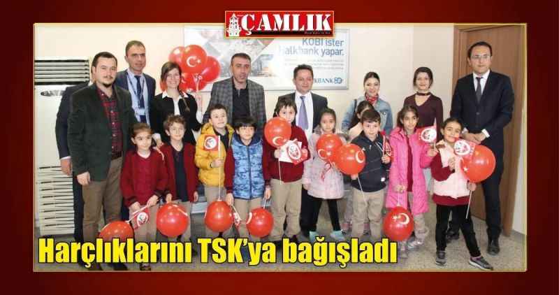 Harçlıklarını TSK'ya bağışladı