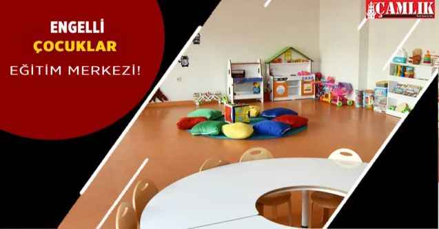 Ankara'da engelsiz çocuk bakımevimde kayıtlar sürüyor!