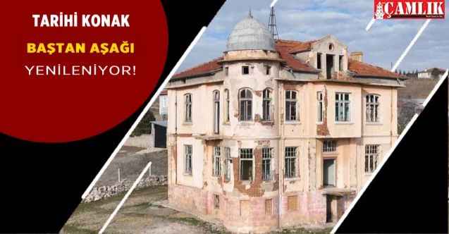 Gölbaşı Hallaçlı Mehmet Ağa Konağı’nda Restorasyon Çalışmaları Başlıyor